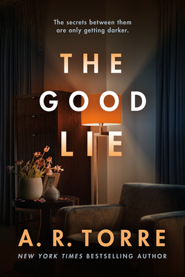 The Good Lie - A. R. Torre