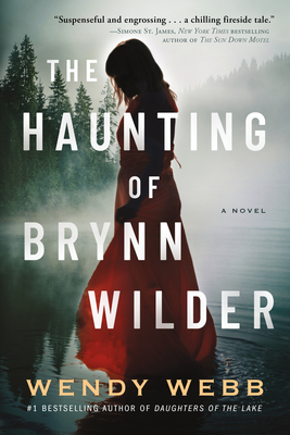 The Haunting of Brynn Wilder - Wendy Webb