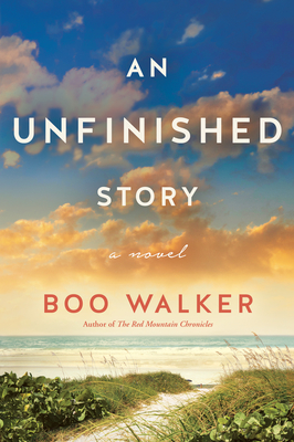 An Unfinished Story - Boo Walker