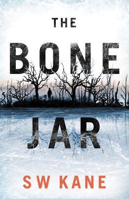 The Bone Jar - S. W. Kane