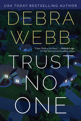 Trust No One - Debra Webb
