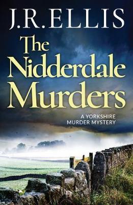 The Nidderdale Murders - J. R. Ellis