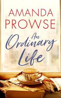 An Ordinary Life - Amanda Prowse