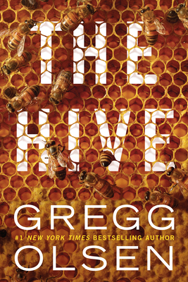 The Hive - Gregg Olsen