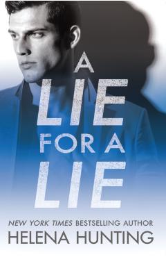 A Lie for a Lie - Helena Hunting