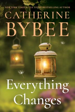 Everything Changes - Catherine Bybee