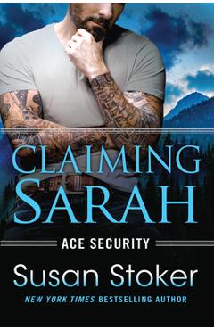 Coperta cărții 'Claiming Sarah - Susan Stoker'