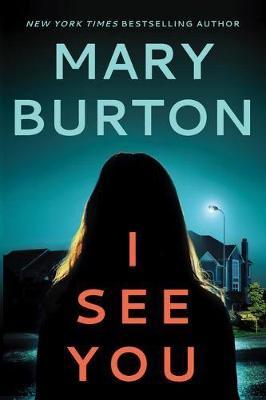 I See You - Mary Burton