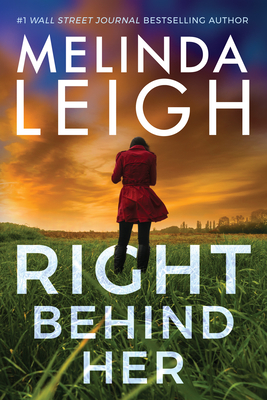 Right Behind Her - Melinda Leigh
