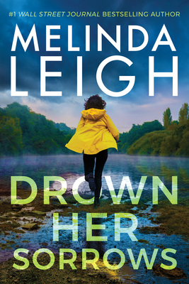 Drown Her Sorrows - Melinda Leigh