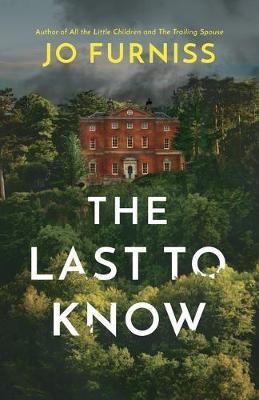 The Last to Know - Jo Furniss