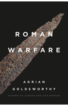 Coperta cărții 'Roman Warfare - Adrian Goldsworthy'