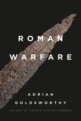Roman Warfare - Adrian Goldsworthy
