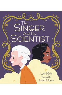 Coperta cărții 'The Singer and the Scientist - Lisa Rose'