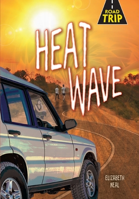 Heat Wave - Elizabeth Neal