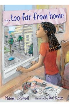 Coperta cărții 'Too Far from Home - Naomi Shmuel'