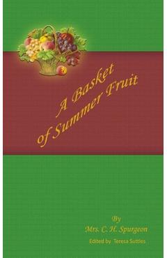 Coperta cărții 'A Basket of Summer Fruit - Teresa Suttles'