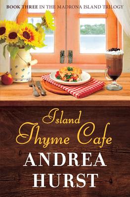 Island Thyme Cafe - Andrea Hurst