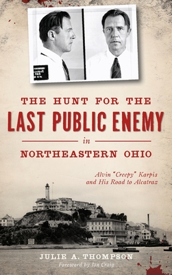 The Hunt for the Last Public Enemy in Northeastern Ohio: Alvin 