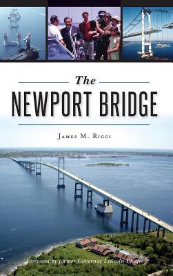 The Newport Bridge - James M. Ricci