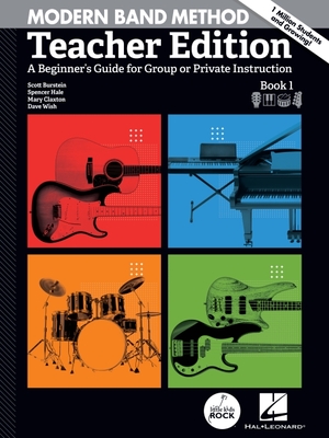 Modern Band Method - Teacher Edition: A Beginner's Guide for Group or Private Instruction - Hal Leonard Corp