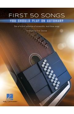 Coperta cărții 'First 50 Songs You Should Play on Autoharp - Hal Leonard Corp'