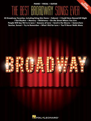 The Best Broadway Songs Ever - Hal Leonard Corp