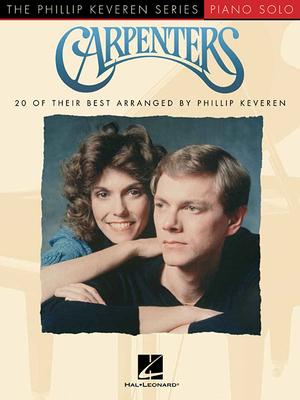 Carpenters: Arr. Phillip Keveren the Phillip Keveren Series Piano Solo - Carpenters