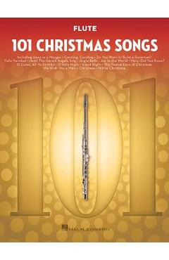 Coperta cărții '101 Christmas Songs: For Flute - Hal Leonard Corp'