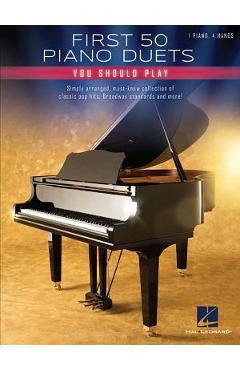 Coperta cărții 'First 50 Piano Duets You Should Play - Hal Leonard Corp'