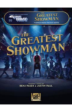 Coperta cărții 'The Greatest Showman: E-Z Play Today #99 - Benj Pasek'