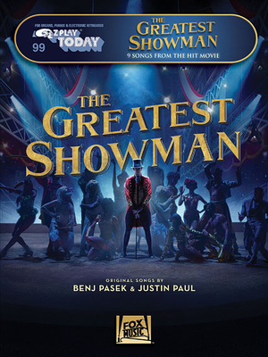 The Greatest Showman: E-Z Play Today #99 - Benj Pasek