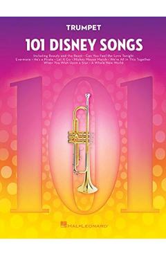 101 Disney Songs: For Trumpet - Hal Leonard Corp