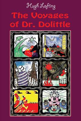 The Voyages of Dr. Dolittle - Hugh Lofting