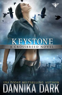 Keystone (Crossbreed Series Book 1) - Dannika Dark