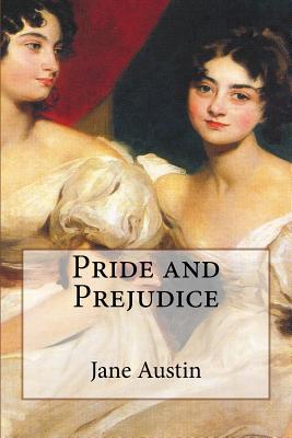 Pride and Prejudice - Jane Austin