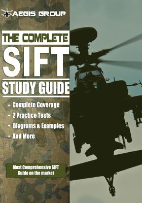 The Complete SIFT Study Guide: SIFT Practice Tests and Preparation Guide for the SIFT Exam - Michael Clark