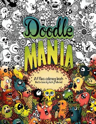 Doodle Mania: Zifflin's Coloring Book - Rocky Villaruel