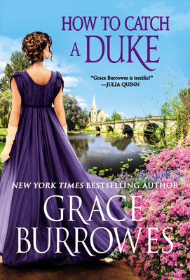 How to Catch a Duke - Grace Burrowes