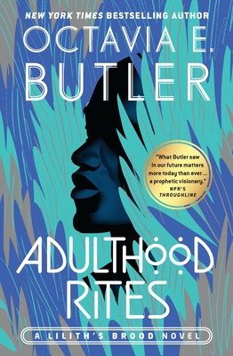 Adulthood Rites - Octavia E. Butler