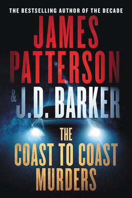 The Coast-To-Coast Murders - James Patterson