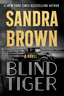 Blind Tiger - Sandra Brown