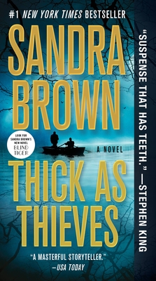 Thick as Thieves - Sandra Brown