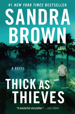 Thick as Thieves - Sandra Brown