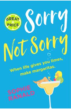Poza produsului Sorry Not Sorry - Sophie Ranald