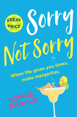 Sorry Not Sorry - Sophie Ranald