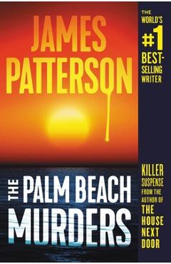 Coperta cărții 'The Palm Beach Murders - James Patterson'