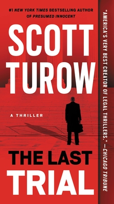 The Last Trial - Scott Turow