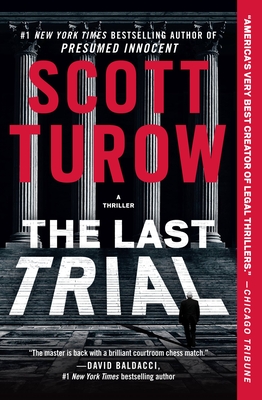 The Last Trial - Scott Turow