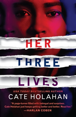 Her Three Lives - Cate Holahan